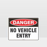 Custom Metal Sign,Danger No Vehicle Entry Sign